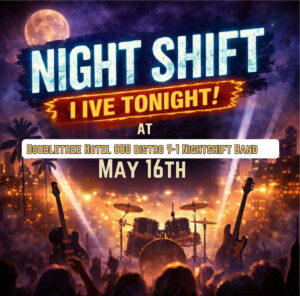 Nightshift Band Live at DoubleTree Hotel – May 16